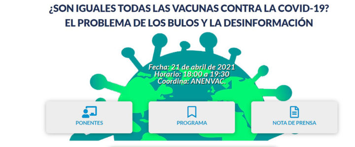La Alianza contra los Bulos en Vacunas organiza un webinar para resolver dudas sobre la vacunación frente a la Covid-19 La Alianza contra los Bulos en Vacunas organiza un webinar para resolver dudas sobre la vacunación frente a la Covid-19